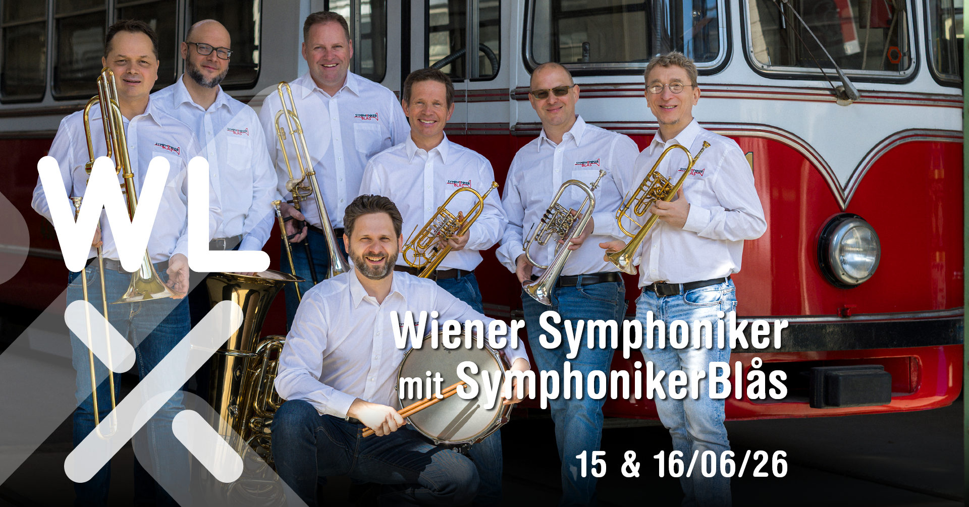 WL x Wiener SymphonikerBlås am 16. June 2026 @ Verkehrsmuseum Remise.