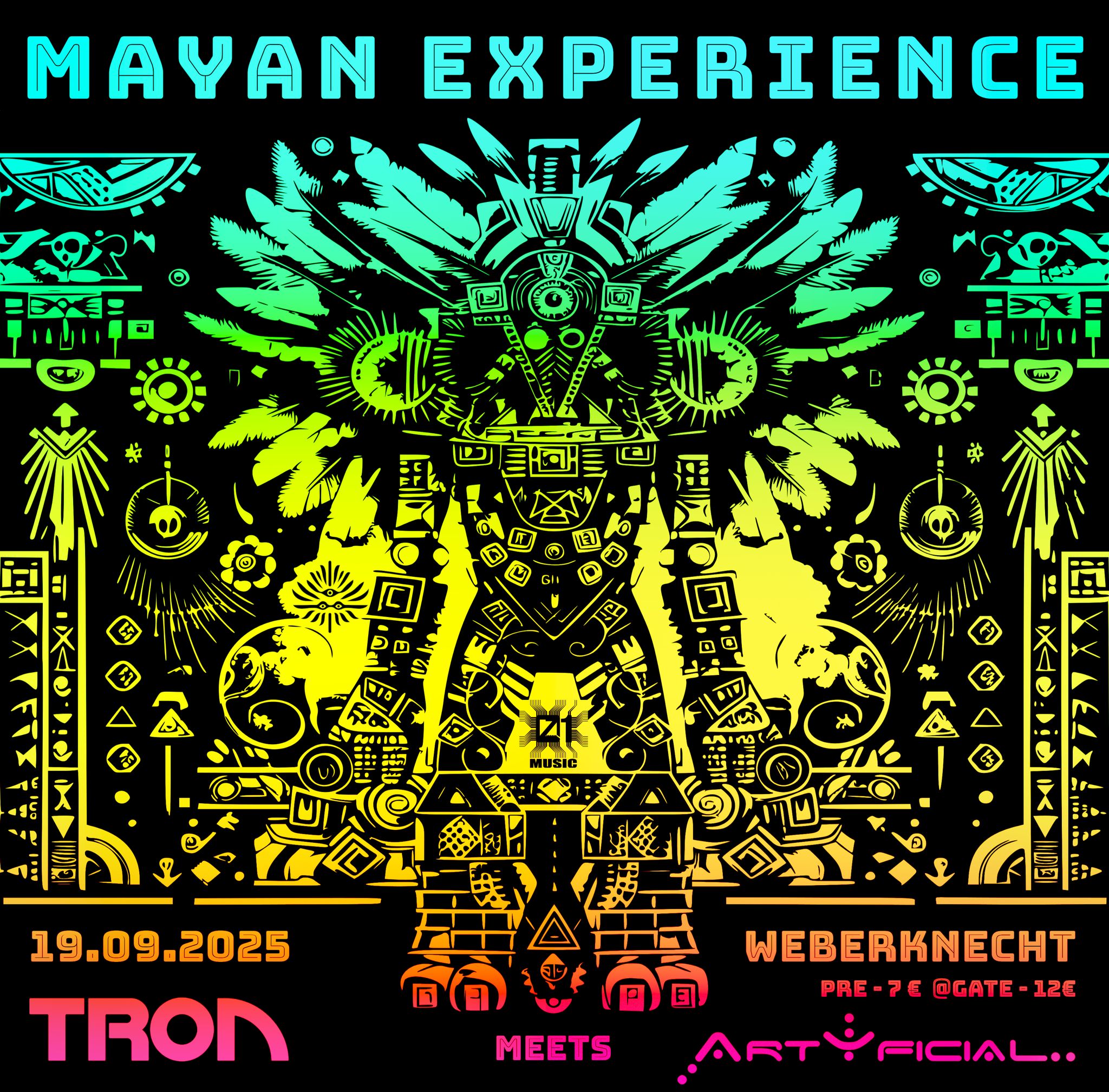 Mayan Experience am 19. September 2025 @ Weberknecht.