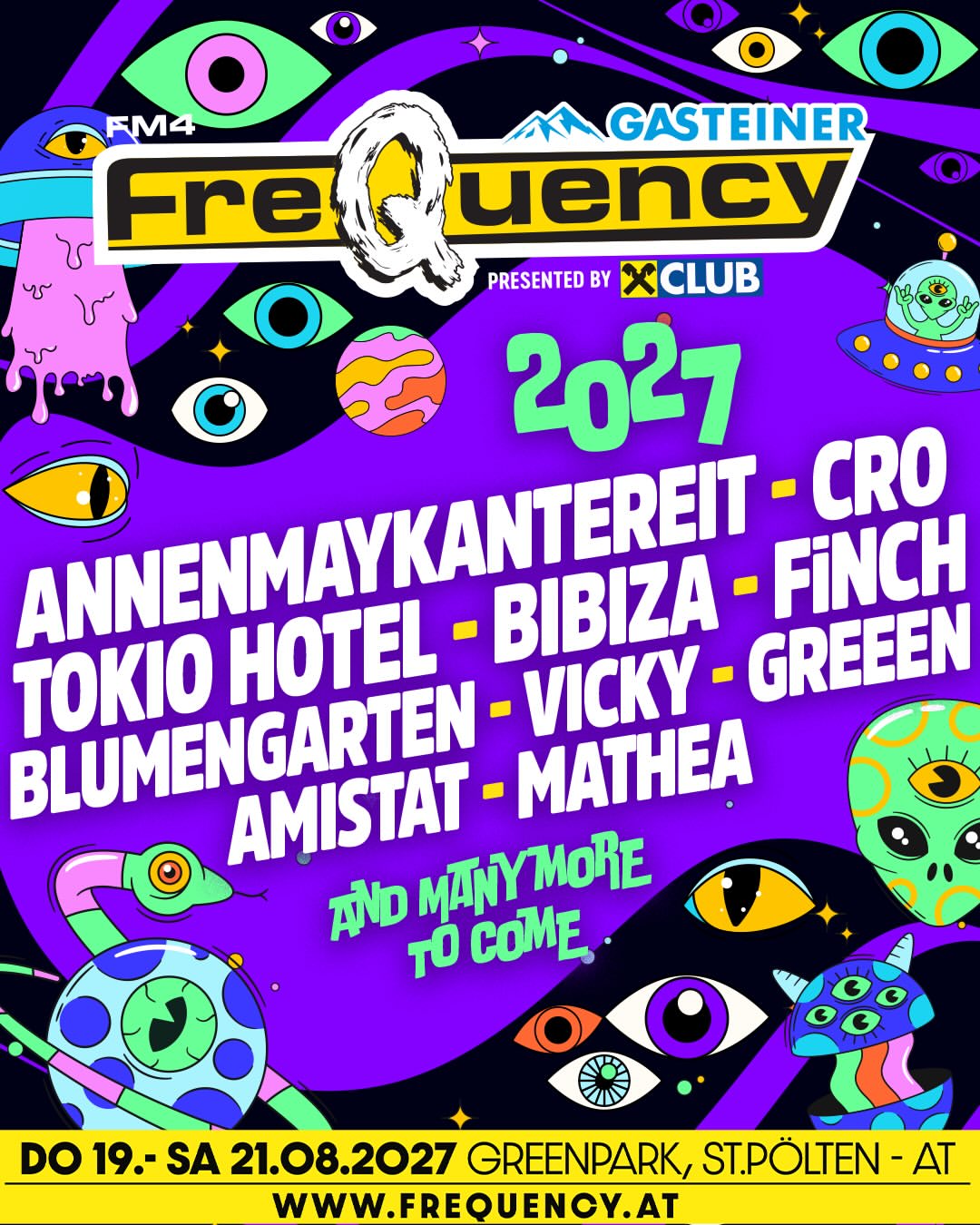 FM4 Frequency Festival 2027 am 19. August 2027 @ Green Park.