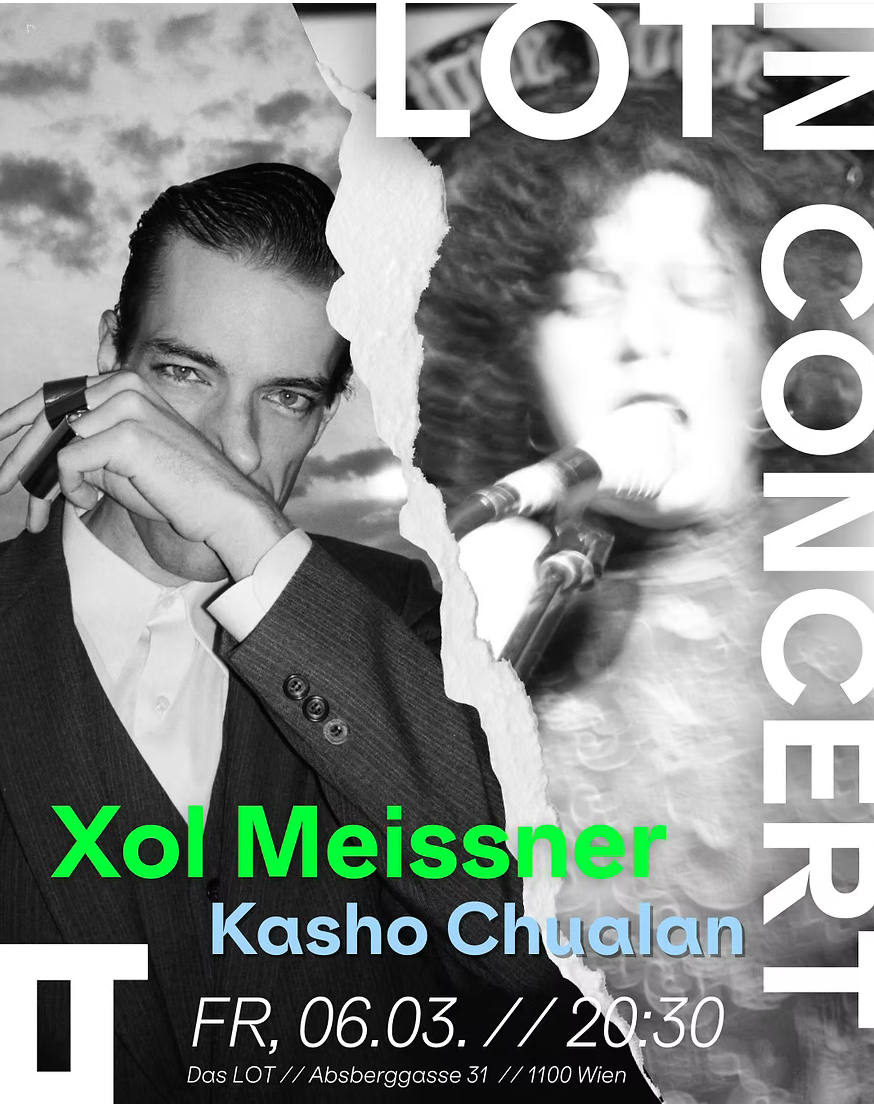 Xol Meissner / Kasho Chualan am 6. March 2026 @ Das LOT.