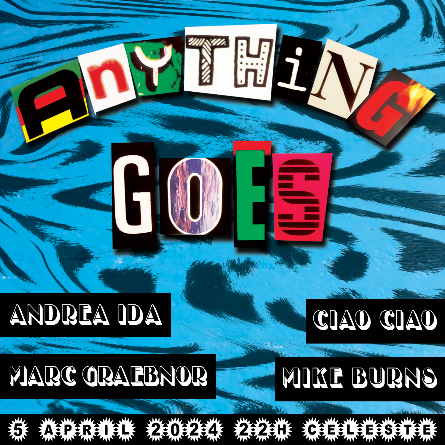 Anything Goes am 5. April 2024 @ Celeste.