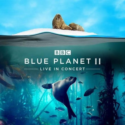 Blue Planet II – Live In Concert