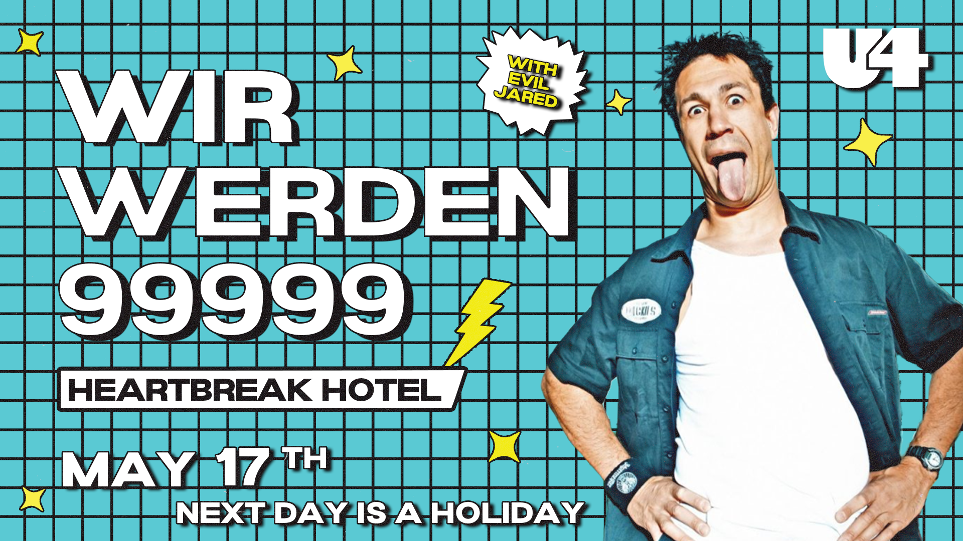 HEARTBREAK HOTEL – WIR WERDEN 9 🎈🥳 🚀 am 17. May 2023 @ U4. HEARTBREAK HOTEL – WIR WERDEN 9 🎈🥳 🚀 am 17. May 2023 @ U4.