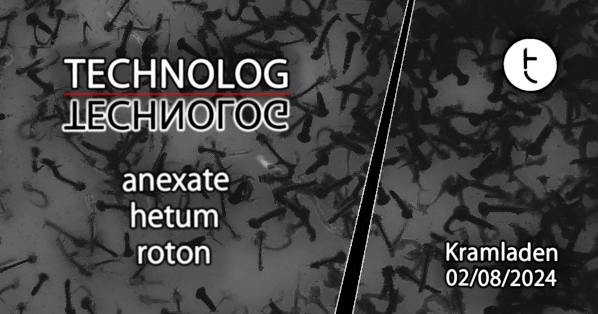 technolog am 2. August 2024 @ Kramladen. technolog am 2. August 2024 @ Kramladen.