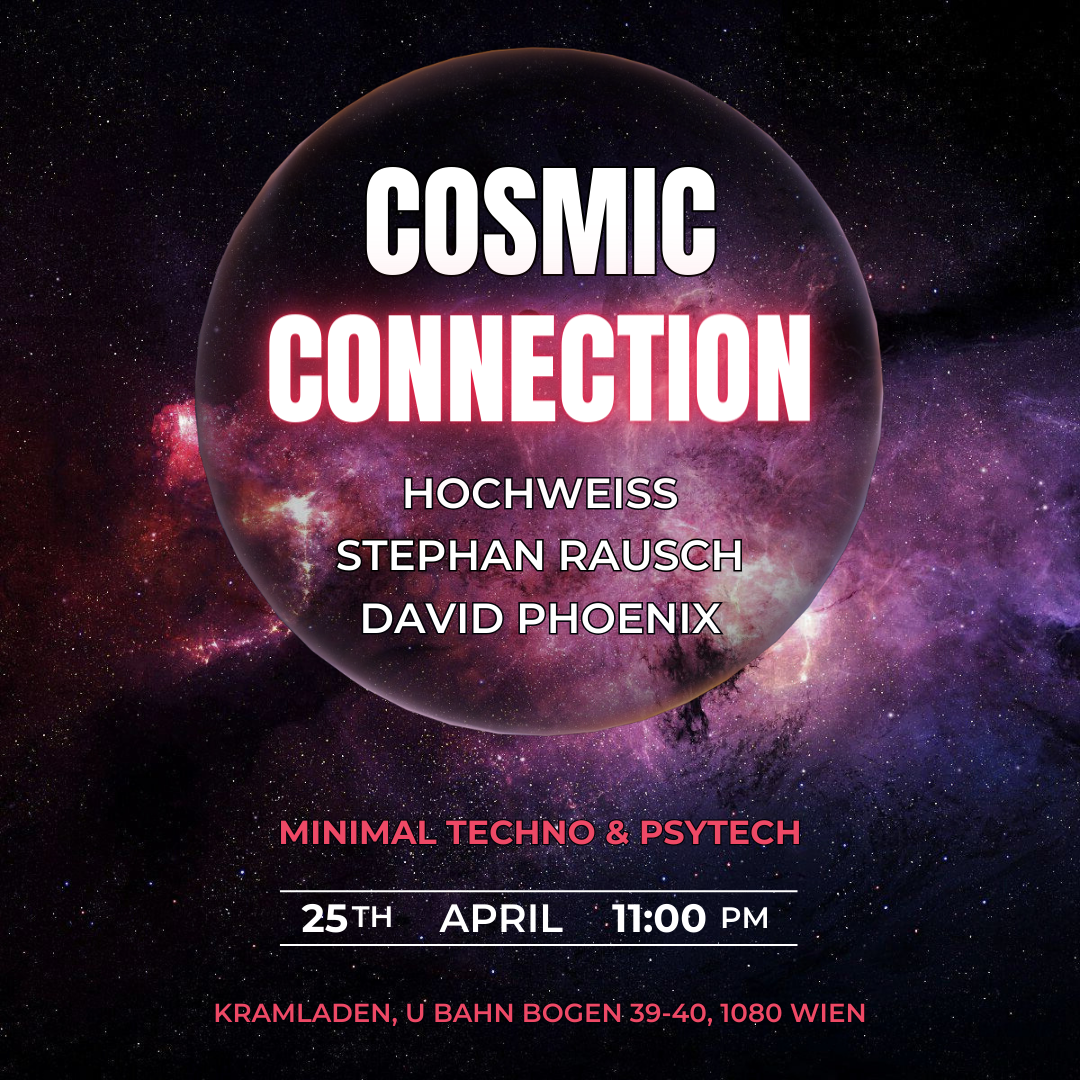 Cosmic Connection vol.9 am 25. April 2024 @ Kramladen. Cosmic Connection vol.9 am 25. April 2024 @ Kramladen.