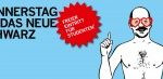 Donnerstag ist das neue Schwarz