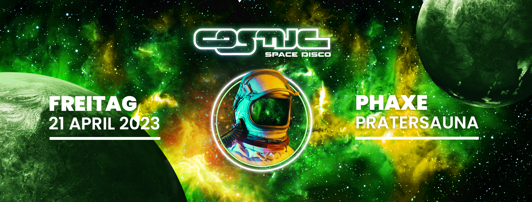 COSMIC Space Disco am 21. April 2023 @ Pratersauna.