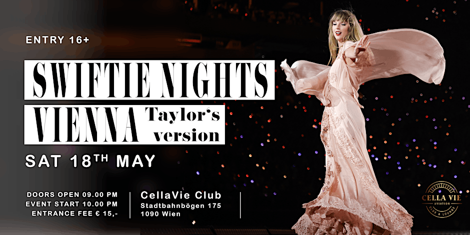 Swiftie Nights Vienna am 18. May 2024 @ CellaVie Aviation Club & Lounge. Swiftie Nights Vienna am 18. May 2024 @ CellaVie Aviation Club & Lounge.