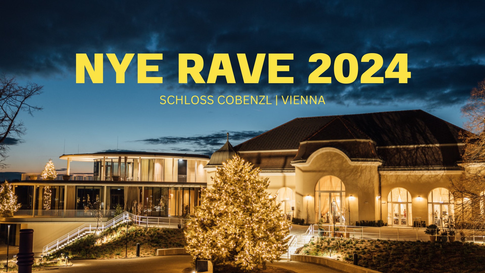 NYE RAVE am 31. December 2024 @ Schloss Cobenzl. NYE RAVE am 31. December 2024 @ Schloss Cobenzl.