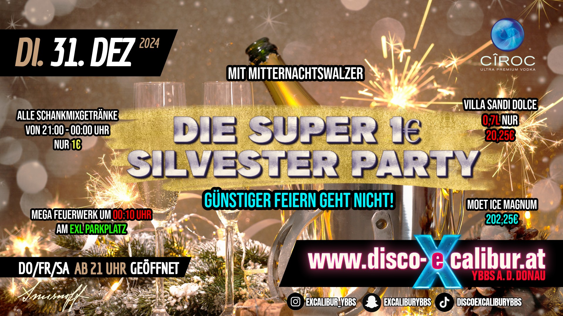 Die SUPER 1€ Silvester Party Ybbs am 31. December 2024 @ Disco Excalibur - Ybbs. Die SUPER 1€ Silvester Party Ybbs am 31. December 2024 @ Disco Excalibur - Ybbs.