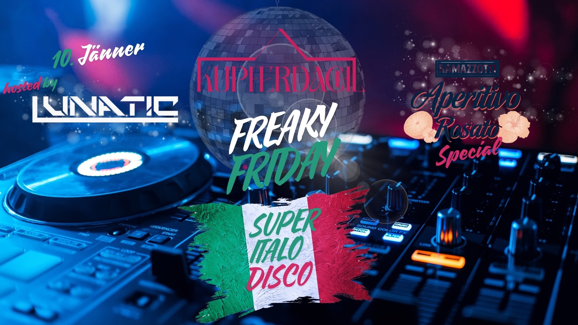 Super Italo Disco feat. Lunatic am 10. January 2025 @ Kupferdachl. Super Italo Disco feat. Lunatic am 10. January 2025 @ Kupferdachl.