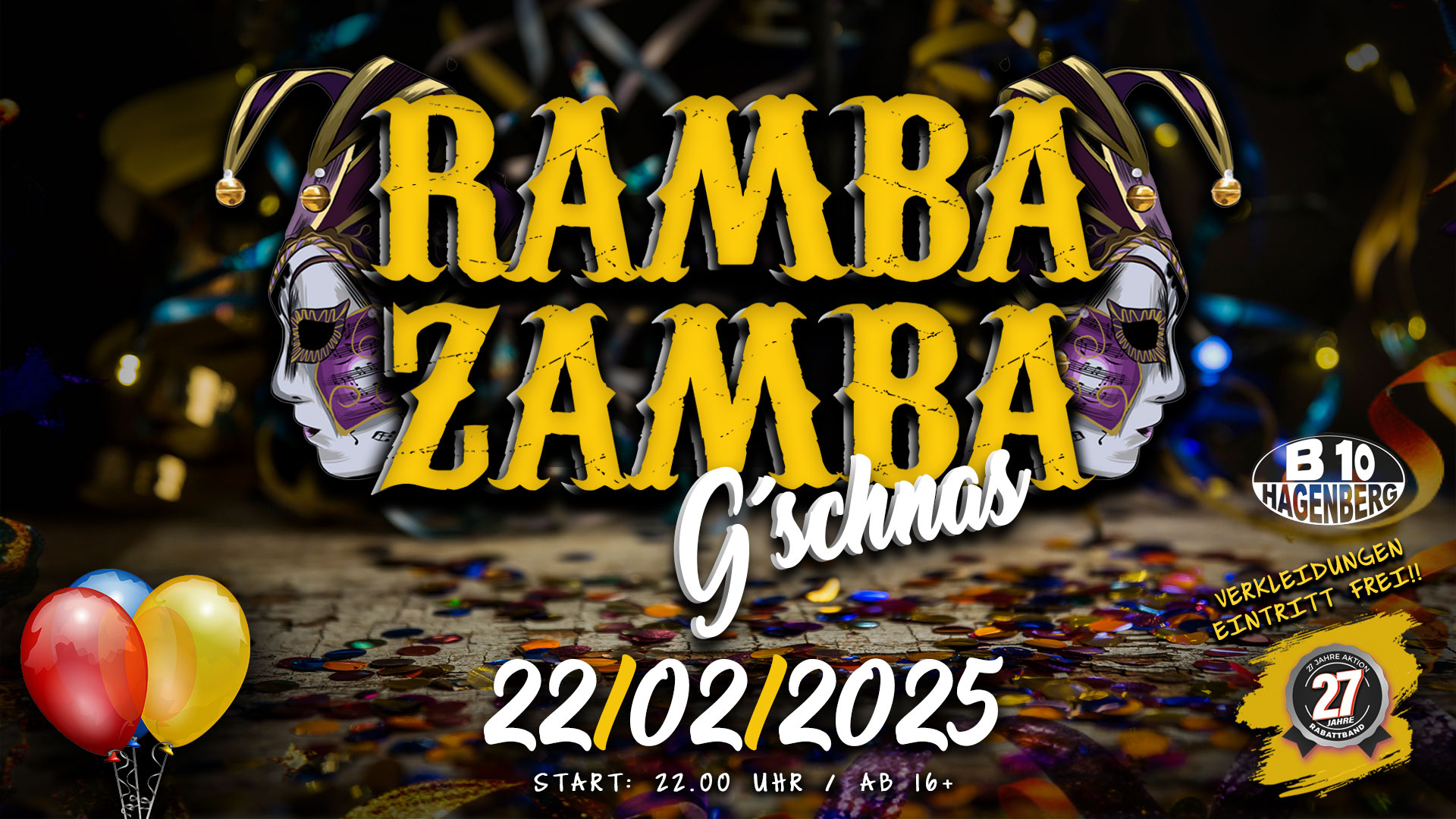 B10 Ramba Zamba Gschnas am 22. February 2025 @ B10. B10 Ramba Zamba Gschnas am 22. February 2025 @ B10.