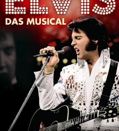 Elvis - Das Musical