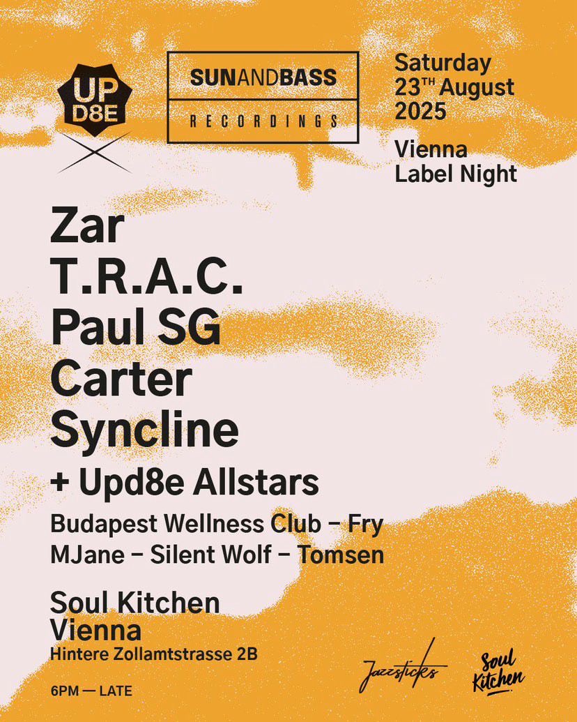 SUNANDBASS Rec. Label Night am 23. August 2025 @ Soulkitchen Vienna. SUNANDBASS Rec. Label Night am 23. August 2025 @ Soulkitchen Vienna.