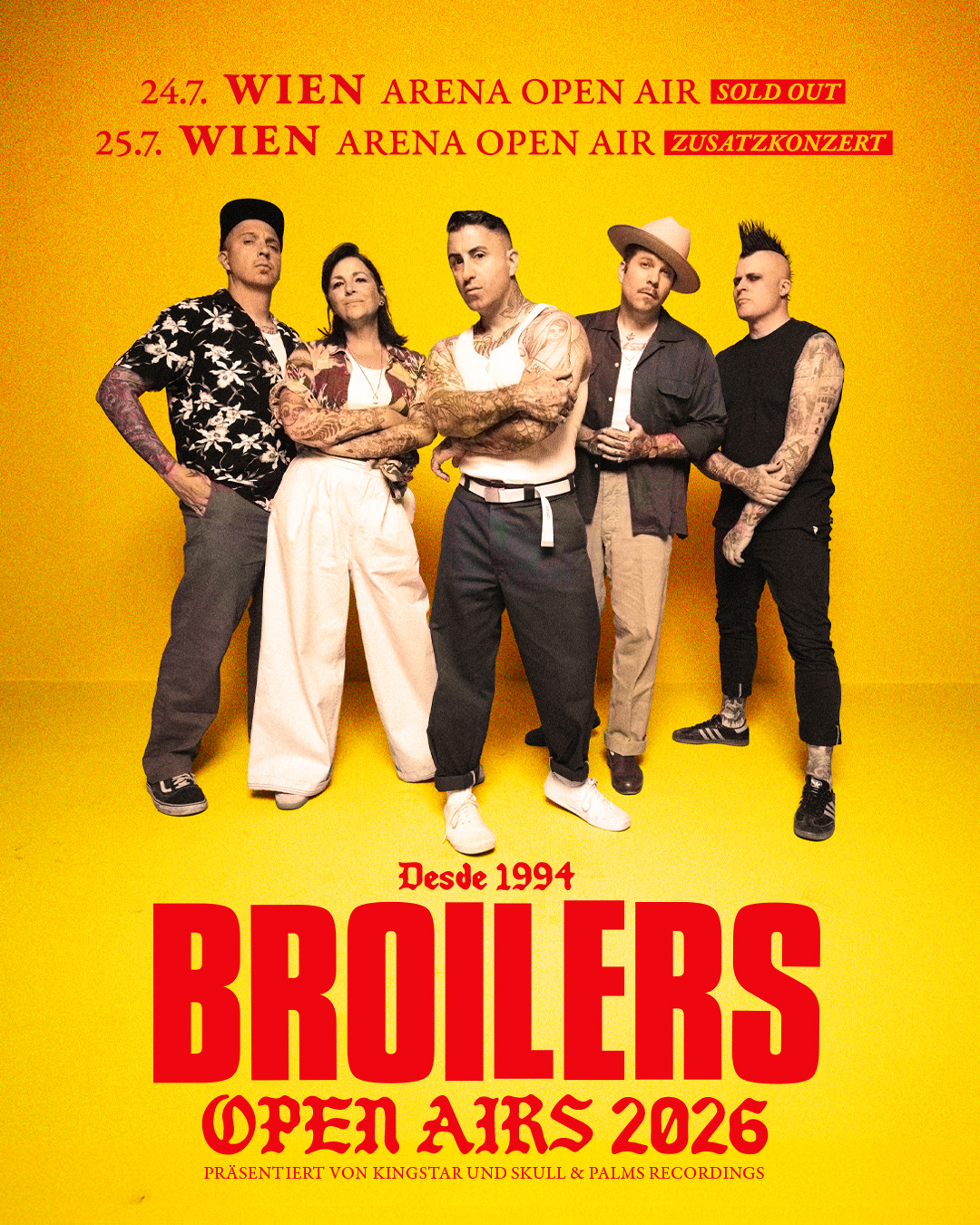 Broilers am 25. July 2026 @ Arena Wien - Open Air. Broilers am 25. July 2026 @ Arena Wien - Open Air.