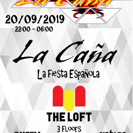 La Caña / The Loft / Big Opening / 3 Floors