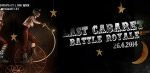 Last Cabaret - Battle Royale