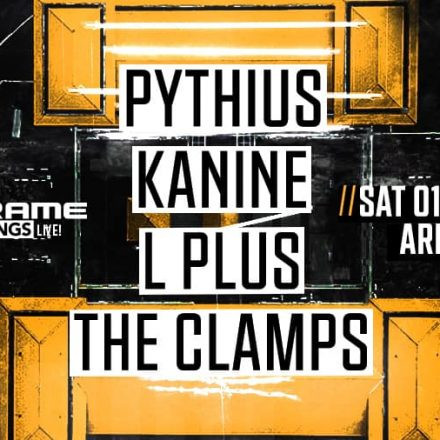 Mainframe Rec Live pres. Pythius, Kanine, L Plus, The Clamps