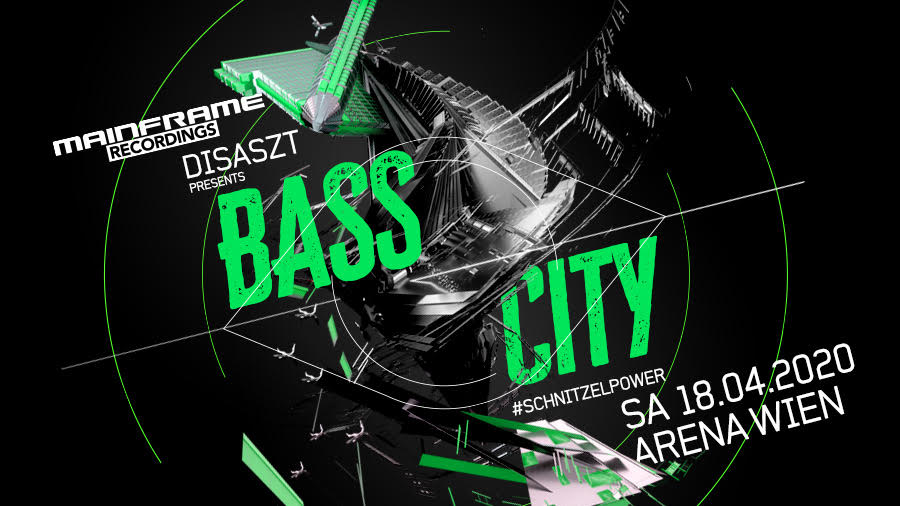 Mainframe Recordings & DisasZt pres. BASS City am 18. April 2020 @ Arena Wien.