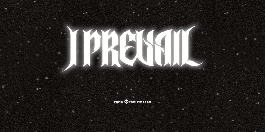 I PREVAIL