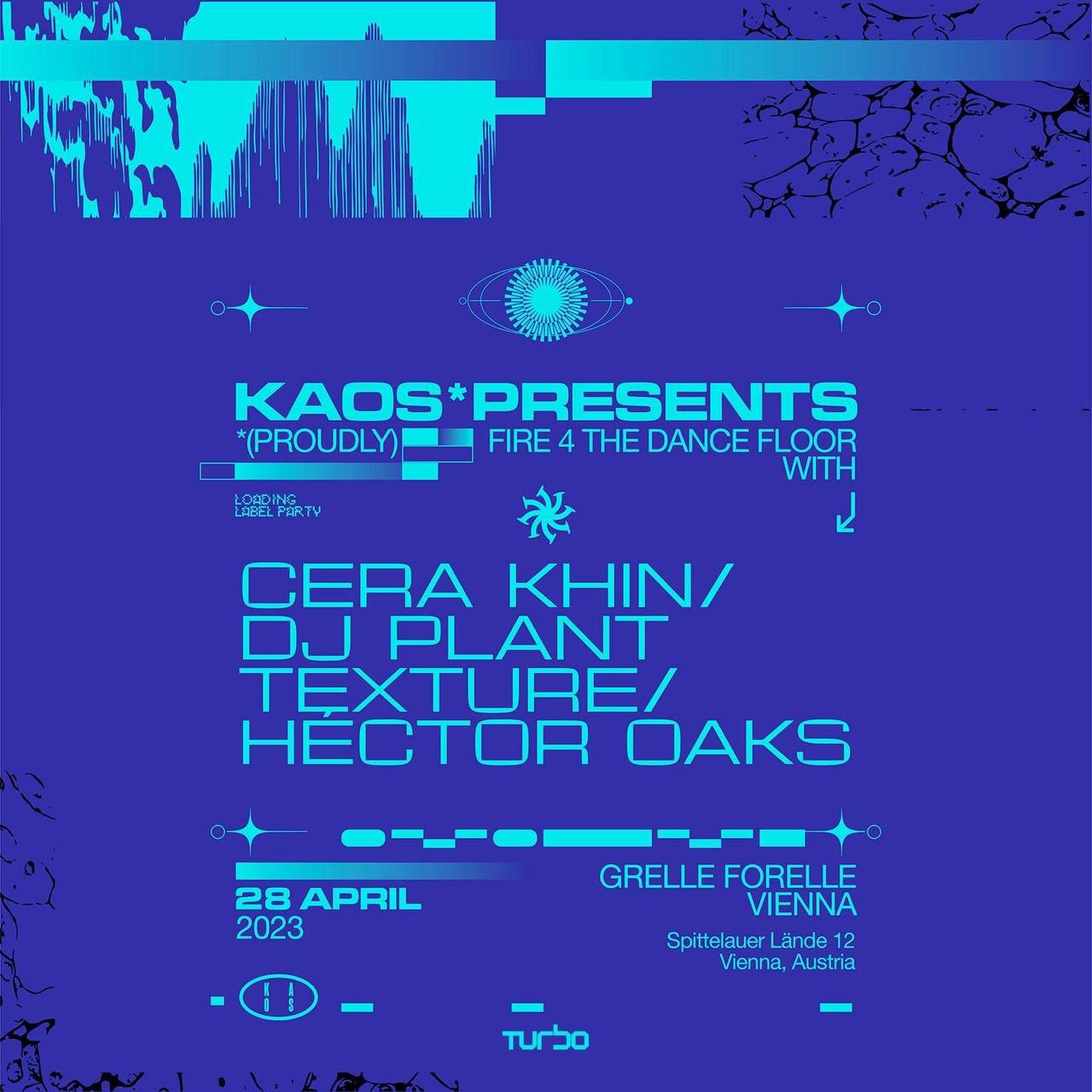 Hector Oaks, Cera Khin, DJ Plant Texture | KAOS am 28. April 2023 @ Grelle Forelle.