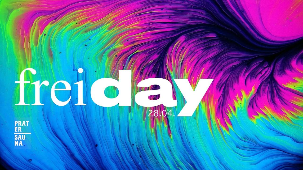 FREIDay | free entry all night long | Pratersauna am 28. April 2023 @ Pratersauna. FREIDay | free entry all night long | Pratersauna am 28. April 2023 @ Pratersauna.