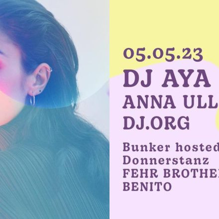 FLUFFIG × DJ AYA x ANNA ULLRICH
