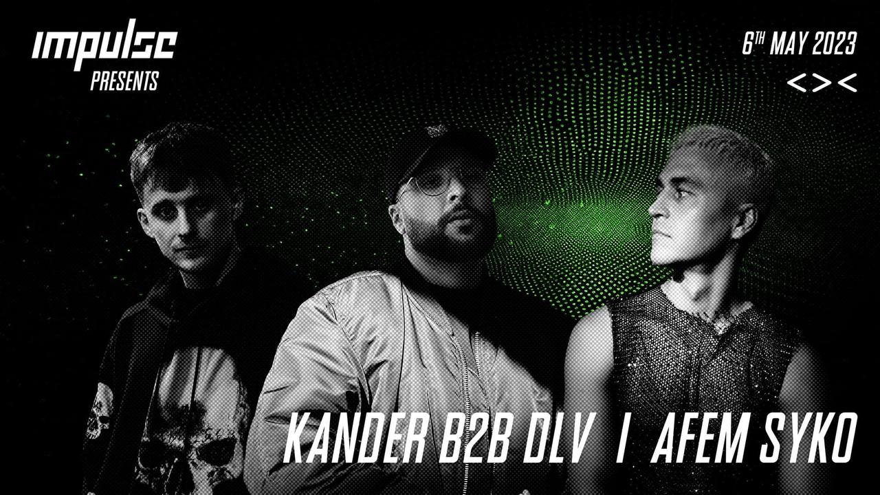 Impulse W/ KANDER B2B DLV, AFEM SYKO am 6. May 2023 @ Grelle Forelle. Impulse W/ KANDER B2B DLV, AFEM SYKO am 6. May 2023 @ Grelle Forelle.