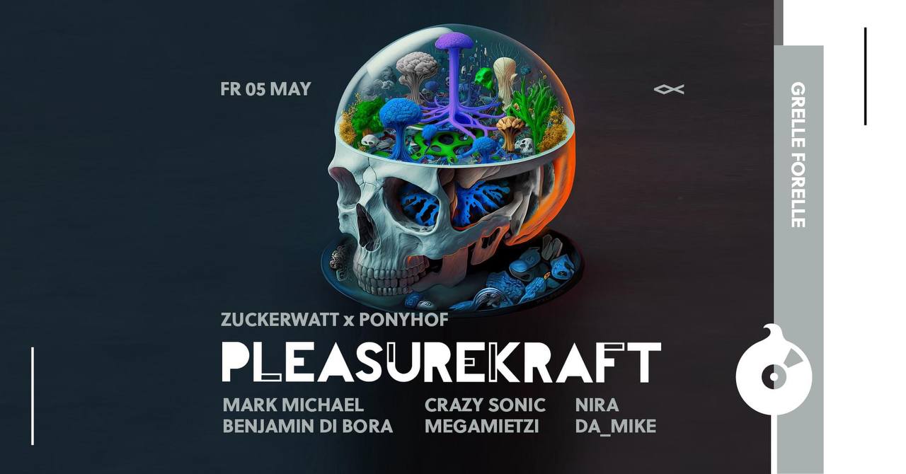 ZUCKERWATT W/ PLEASUREKRAFT × PONYHOF am 5. May 2023 @ Grelle Forelle. ZUCKERWATT W/ PLEASUREKRAFT × PONYHOF am 5. May 2023 @ Grelle Forelle.