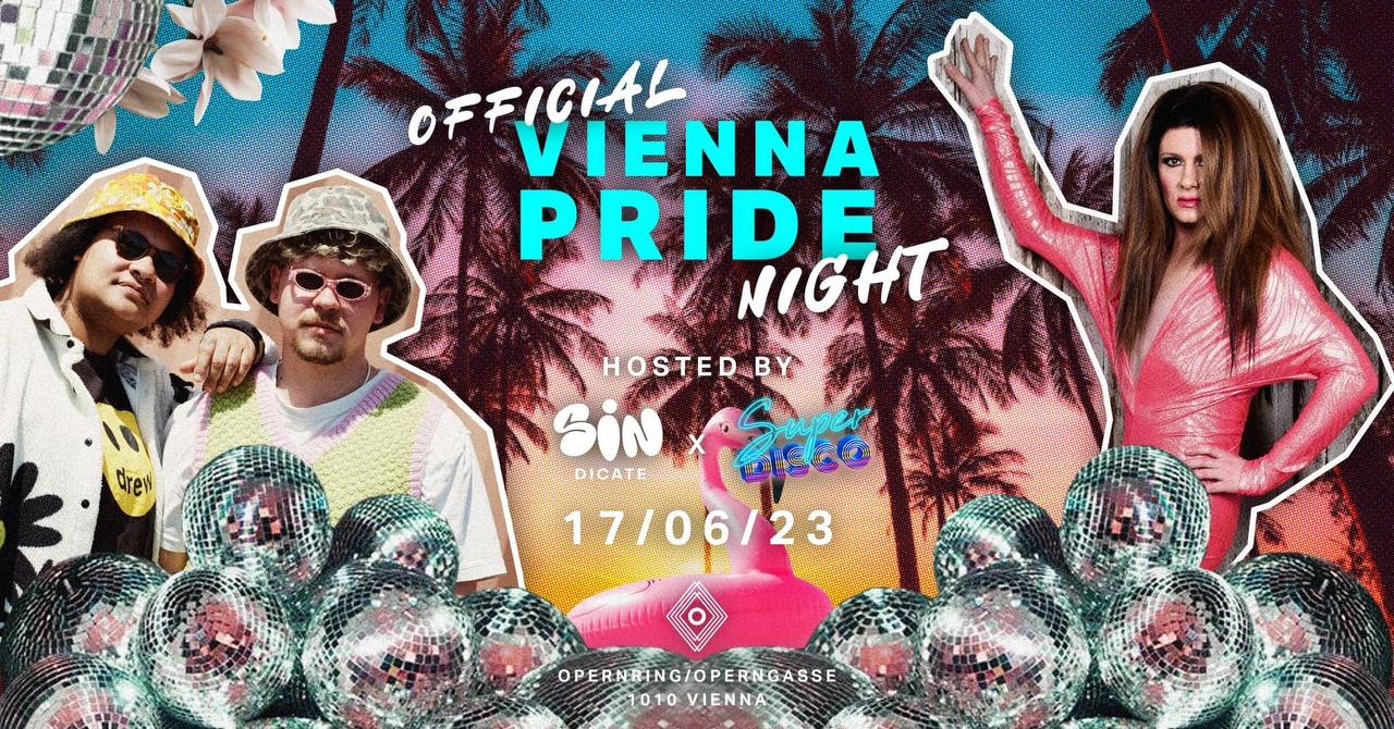 OFFICIAL VIENNA PRIDE NIGHT 2023 am 17. June 2023 @ O - Der Klub. OFFICIAL VIENNA PRIDE NIGHT 2023 am 17. June 2023 @ O - Der Klub.