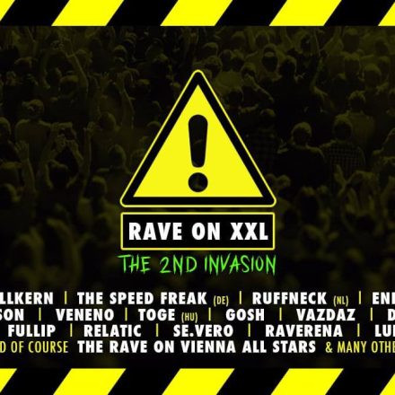 RAVE ON XXL - The 2nd Invasion