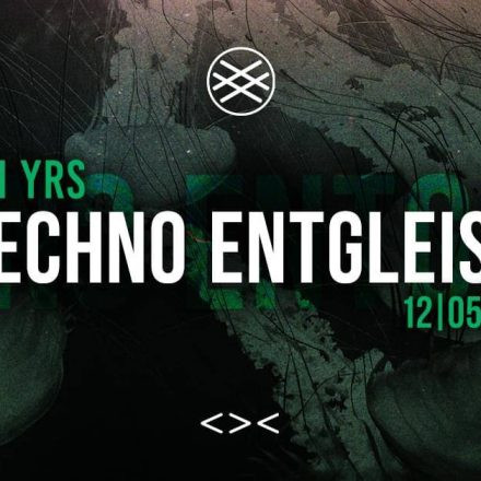 6 YRS TECHNO ENTGLEIST feat. GEHLEKTEK