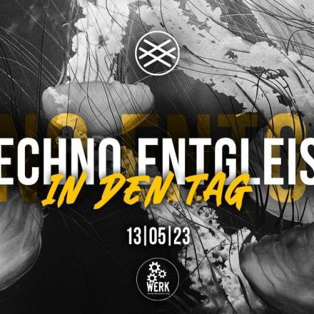 Techno Entgleist × In Den Tag | Das Werk