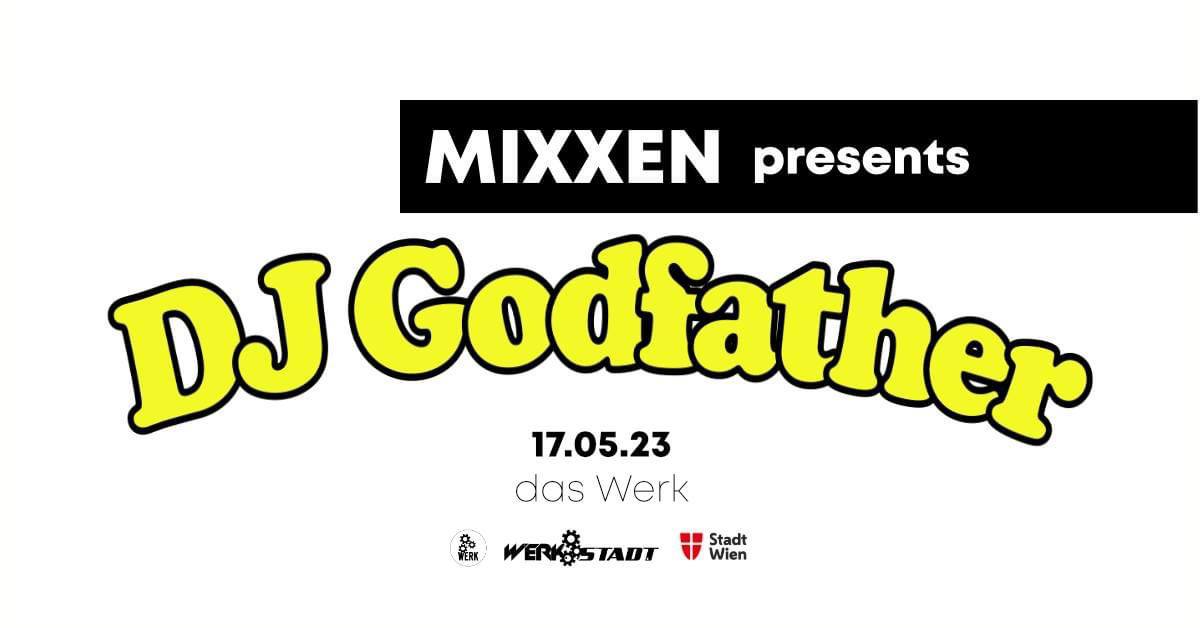 WERKSTADT w/ MIXXEN pres. DJ GODFATHER (Databass Records/US) am 17. May 2023 @ Das Werk. WERKSTADT w/ MIXXEN pres. DJ GODFATHER (Databass Records/US) am 17. May 2023 @ Das Werk.