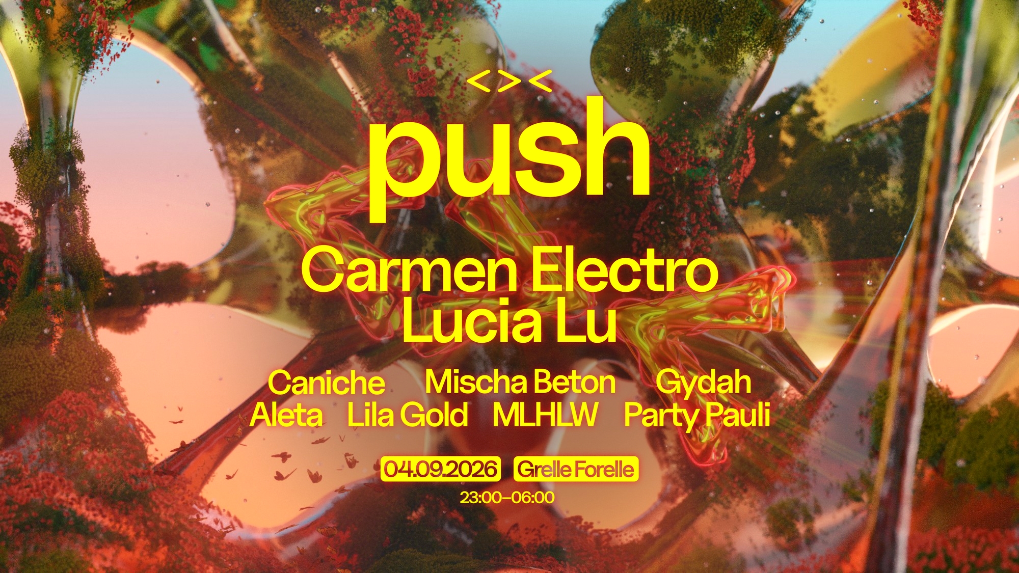 PUSH x Grelle Forelle <>< am 4. September 2026 @ Grelle Forelle.