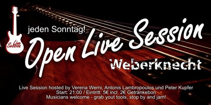 Open Live Session am 2. December 2018 @ Weberknecht. Open Live Session am 2. December 2018 @ Weberknecht.