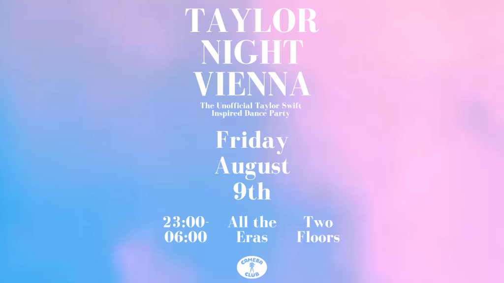 Taylor Night Vienna am 9. August 2024 @ Camera Club. Taylor Night Vienna am 9. August 2024 @ Camera Club.