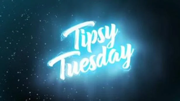 Tipsy Tuesday am 9. May 2023 @ Inc..