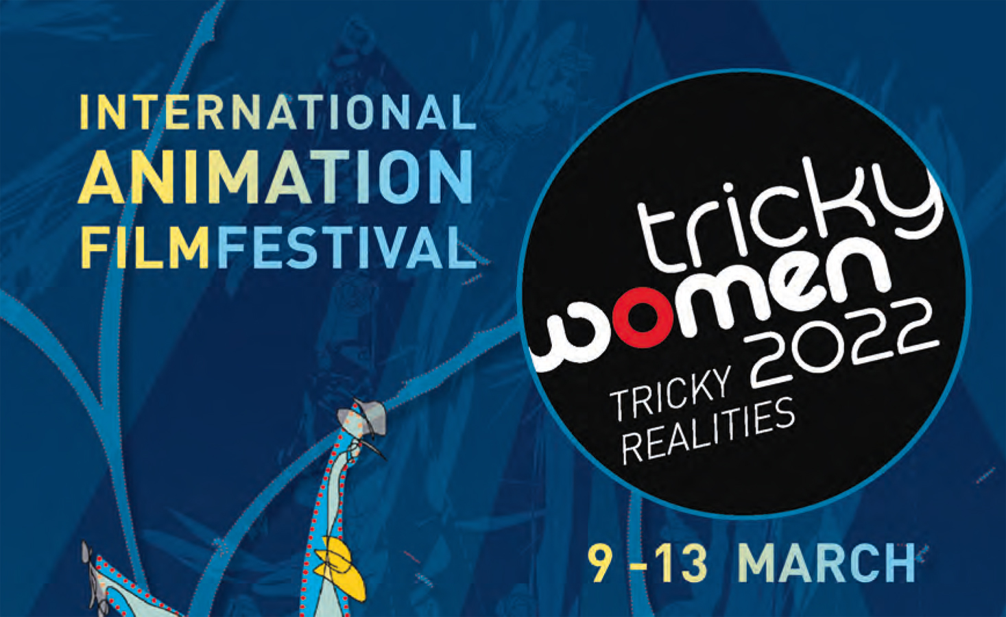 Tricky Women 2022: Filmfestivaleröffnung am 9. March 2022 @ Gartenbaukino.