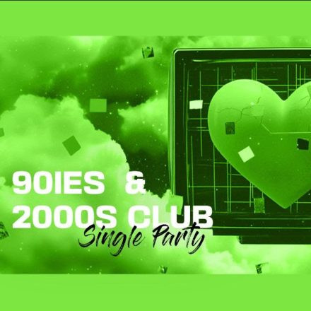 90ies & 2000s Single Party