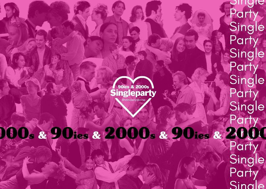 90ies & 2000s SINGLE Party