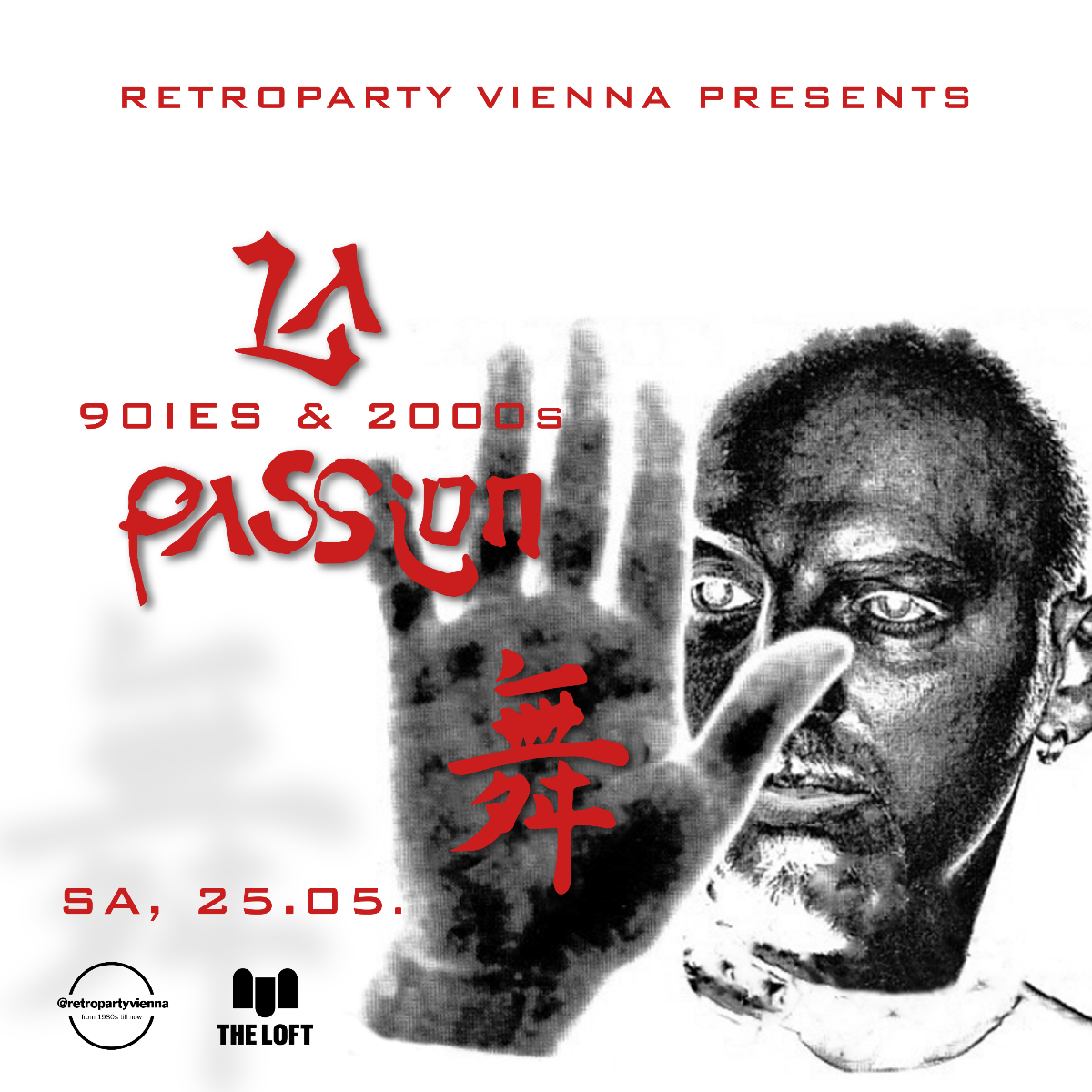 La 90s & 2000s Passion am 25. May 2024 @ The Loft.