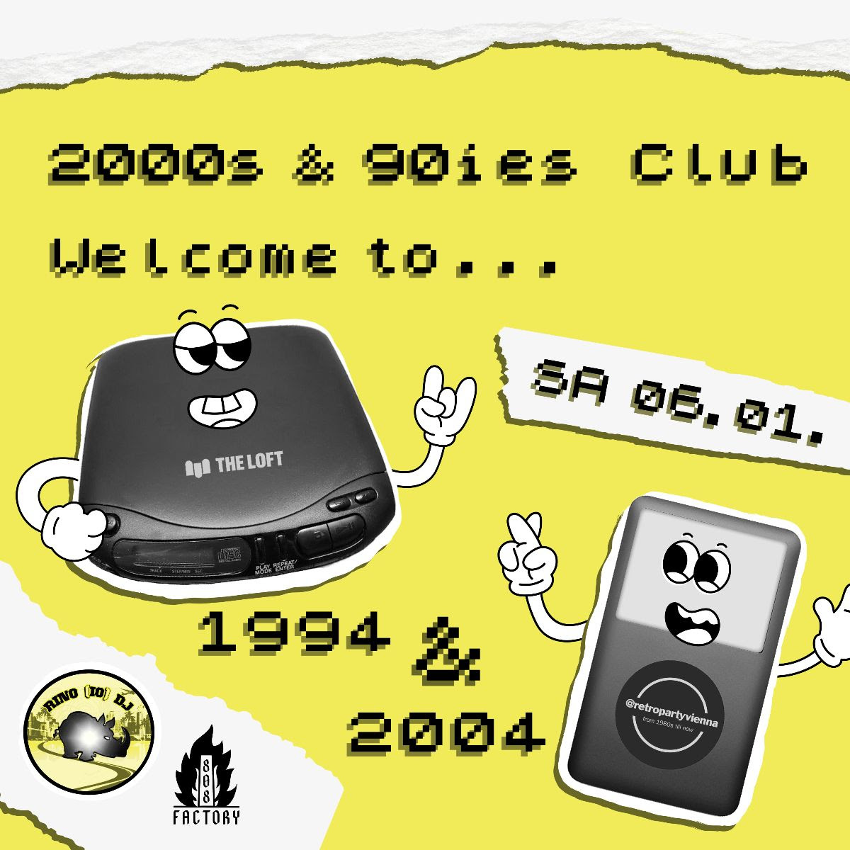 2000s & 90ies Club am 6. January 2024 @ The Loft.