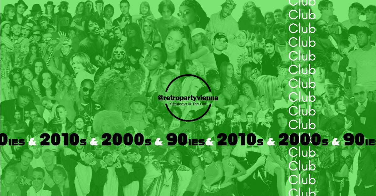 2000s & 90ies & 2010s Club am 6. September 2025 @ The Loft.