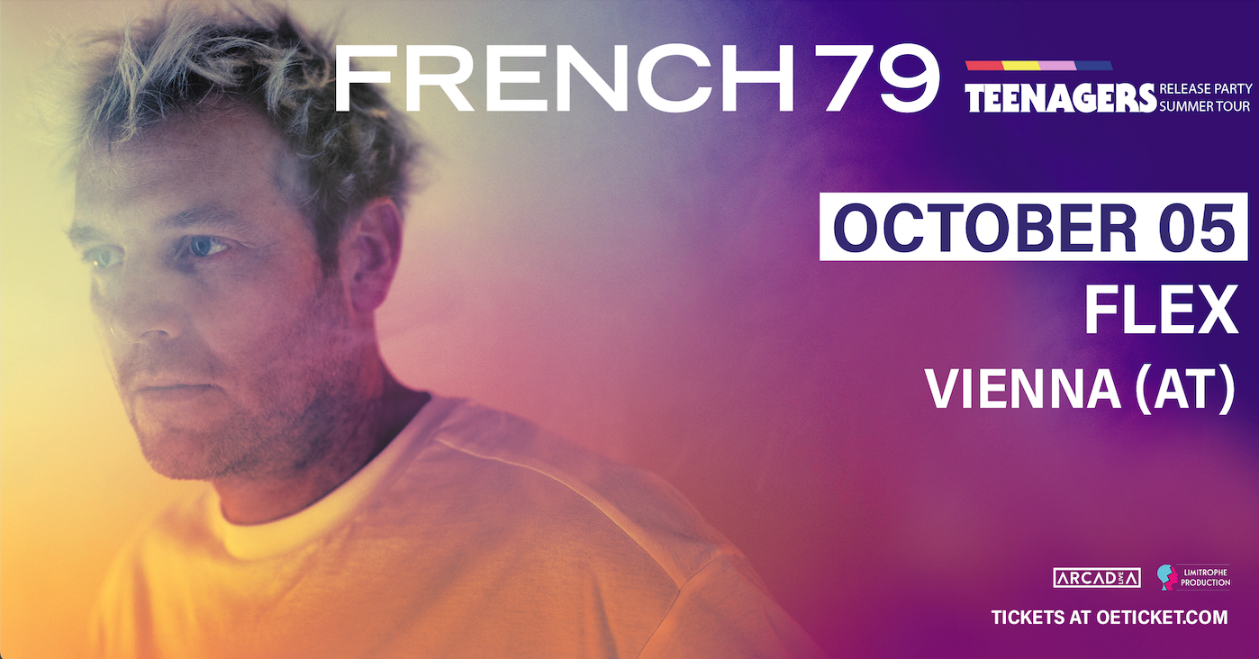 FRENCH 79 am 5. October 2023 @ Flex. FRENCH 79 am 5. October 2023 @ Flex.