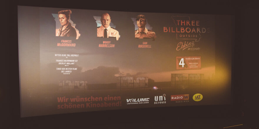 Volume Filmpremiere: Three Billboards Outside Ebbing, Missouri @ UCI Millennium City Wien