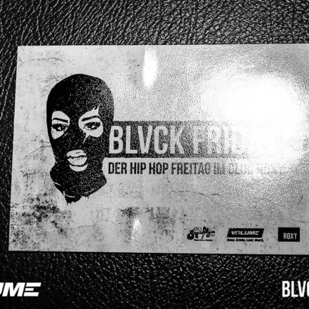 Blvck Friday @ Roxy Wien