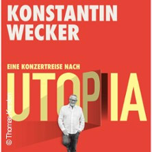 Konstantin Wecker: UTOPIA. Eine Konzertreise am 7. December 2020 @ Konzerthaus Wien. Konstantin Wecker: UTOPIA. Eine Konzertreise am 7. December 2020 @ Konzerthaus Wien.