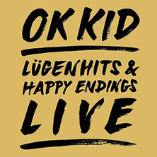OK KID am 22. March 2019 @ Ottakringer Brauerei. OK KID am 22. March 2019 @ Ottakringer Brauerei.