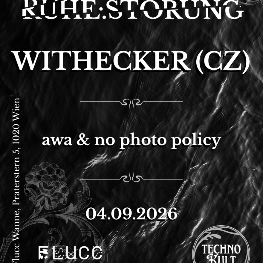 RUHE:STÖRUNG w/ WITHECKER